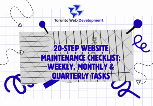 20 step website maintenance checklist weekly, monthly and quarterly tasks