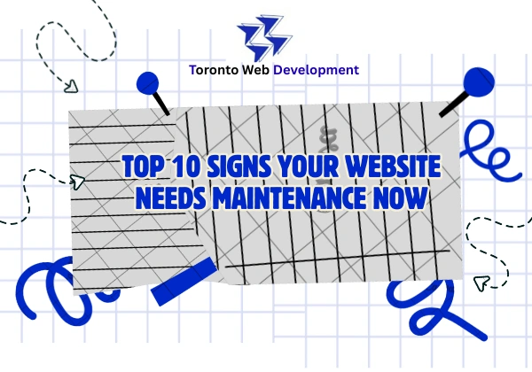Signs Your Website Needs Maintenance Now